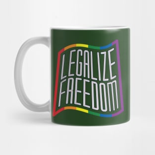 Legalize Freedom - Rainbow Outline Mug